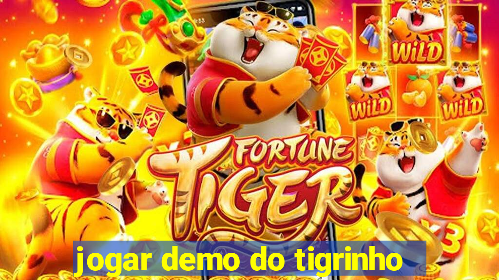 jogar demo do tigrinho